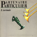 Pochette de Partenaire particulier - L'Arme