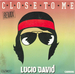 Pochette de Lucio David - Close to me