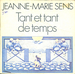 Vignette de Jeanne-Marie Sens - Tant et tant de temps