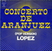 Pochette de Lopez - Concerto de Aranjuez