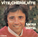 Pochette de Sacha Distel - Vite, chrie, vite