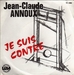 Pochette de Jean-Claude Annoux - Je suis contre