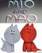 Vignette de Générique DA - Mio & Mao