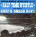 Vignette de Shep's Banjo Boys - Half time whistle