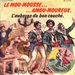 Pochette de Andr Valtier - Le mou-mousse amou-moureux