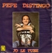 Vignette de Pepe Distingo - Jo le tube