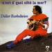 Pochette de Didier Barbelivien - C'est d'quel ct la mer ?