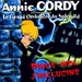Vignette de Annie Cordy et le Grand Orchestre du Splendid - Pince-moi j'hallucine