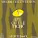 Vignette de Nighthawk - Eye of the tiger