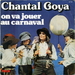 Vignette de Chantal Goya - On va jouer au carnaval