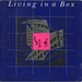 Pochette de Living in a Box - Living in a Box