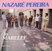 Pochette de Nazaré Pereira - La marelle (Amarelinha)