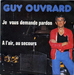 Vignette de Guy Ouvrard - Je vous demande pardon