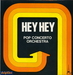 Vignette de Pop Concerto Orchestra - Hey hey