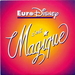 Vignette de Euro Disney c'est magique - Un monde nouveau