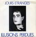 Vignette de Jours tranges - Illusions perdues