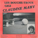 Vignette de Claudine Mahy - Les bouche-trous