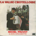 Pochette de Michel Pruvot et son Orchestre - La valse crotelloise