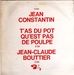 Pochette de Jean Constantin - T'as du pot qu'est pas de poulpe