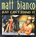 Pochette de Matt Bianco - Just can't stand it