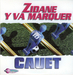 Pochette de Cauet - Zidane y va marquer