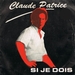 Pochette de Claude Patrice - Si je dois