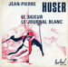 Vignette de Jean-Pierre Huser - Le journal blanc