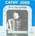 Pochette de Cathy Joss - Si tu me quittais