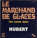 Vignette de Hubert - Le marchand de glaces