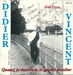 Pochette de Didier Vincent - Quand je descends le grand escalier