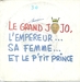 Vignette de Grand Jojo - L'empereur sa femme et le p'tit prince
