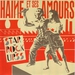 Pochette de Haine & ses Amours - Star de rock en URSS