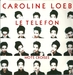 Vignette de Caroline Loeb - Le tlfon