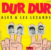 Pochette de Alex et les Lzards - Dur, dur