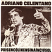 Vignette de Adriano Celentano - Prisencolinensinainciusol