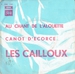 Vignette de Les Cailloux - Au chant de l'alouette