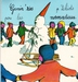 Vignette de Gamin'ries pou las p'tchiots morvandiaux - Lai Saint Gueurluchon