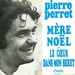 Vignette de Pierre Perret - Mre Nol