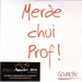 Pochette de Govrache - Merde chui prof !