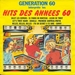 Vignette de Gnration 60 - Hits des annes 60