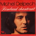 Pochette de Michel Delpech - Rimbaud chanterait