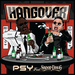 Pochette de Psy - Hangover (avec Snoop Dogg)