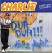 Pochette de Charlie (3) - Dur ! Dur ! d'tre petit