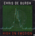 Vignette de Chris De Burgh - High on emotion