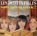 Pochette de Les Petites Filles - Sauverais-tu ma vie ?