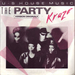 Vignette de Kraze - The Party