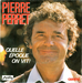 Pochette de Pierre Perret - Quelle poque on vit