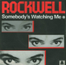 Vignette de Rockwell - Somebody's watching me