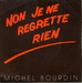 Pochette de Michel Bourdin - Non, je ne regrette rien