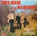 Vignette de Tony Mark & les Markmen - S'il faut un homme